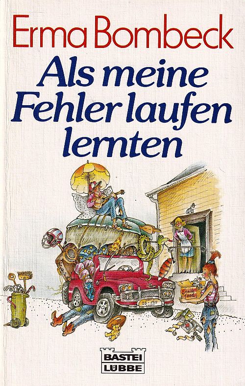 Als meine Fehler laufen lernten