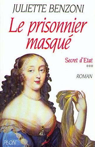Secret d'Etat - Le prisonnier masqué