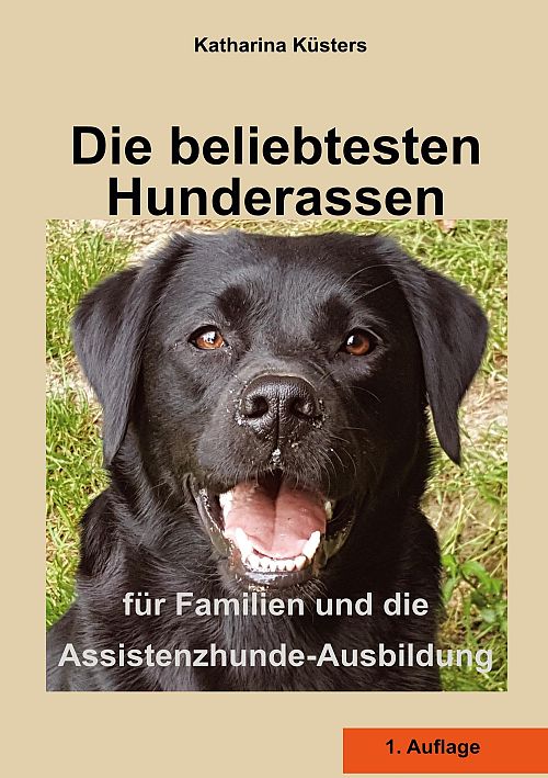 Die beliebtesten Hunderassen - für Familien und die Assistenzhunde-Ausbildung