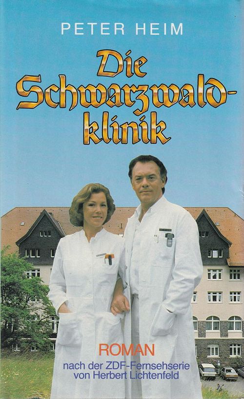 Die Schwarzwaldklinik 