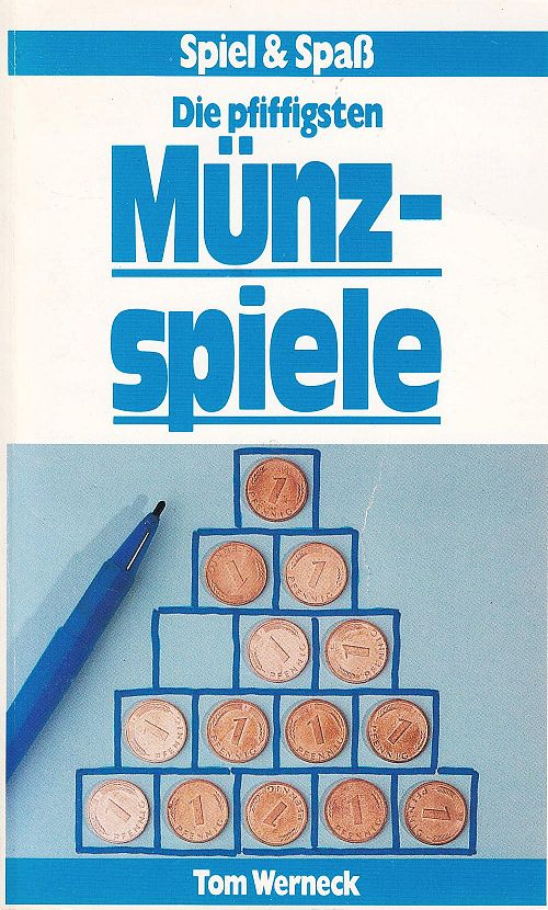 Die pfiffigsten Münzspiele