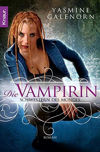 Schwestern des Mondes 3 - Die Vampirin
