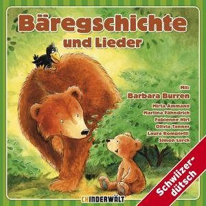 Bäregschichte und Lieder