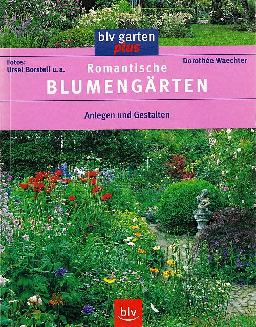 Romantische Blumengärten