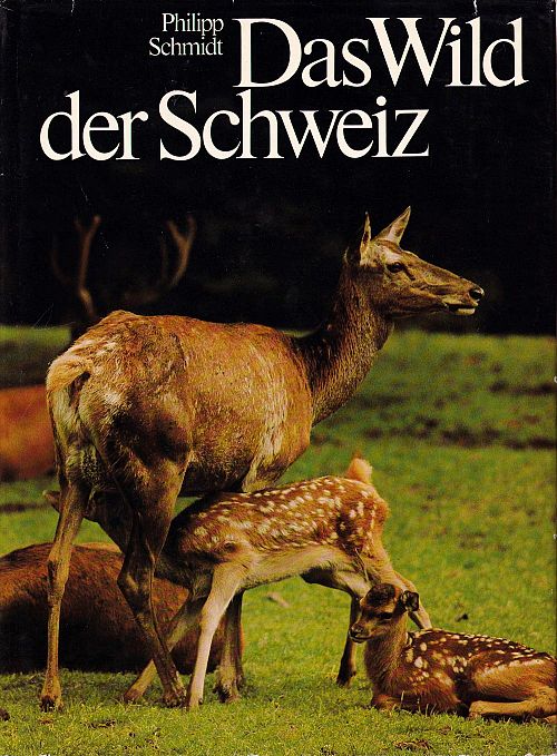 Das Wild der Schweiz