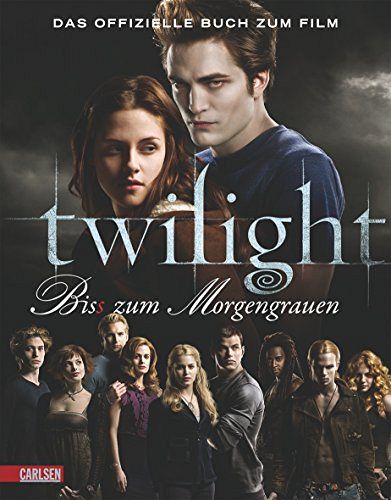 Bella und Edward: Die Twilight Saga - Bis zum Morgengrauen