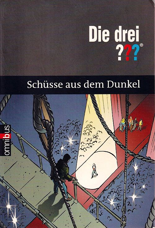 Die drei ??? - Schüsse aus dem Dunkel