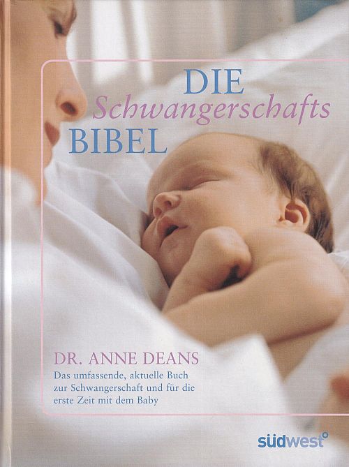 Die Schwangerschafts-Bibel