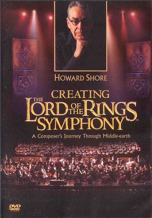 Creating the Lord of the Rings Symphony - Howard Shore [DVD]