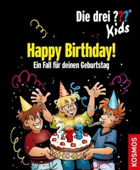 Die drei ??? Kids, Happy Birthday! - Ein Fall für deinen Geburtstag