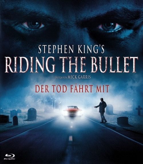 Stephen King's Riding the Bullet [Blu-ray]