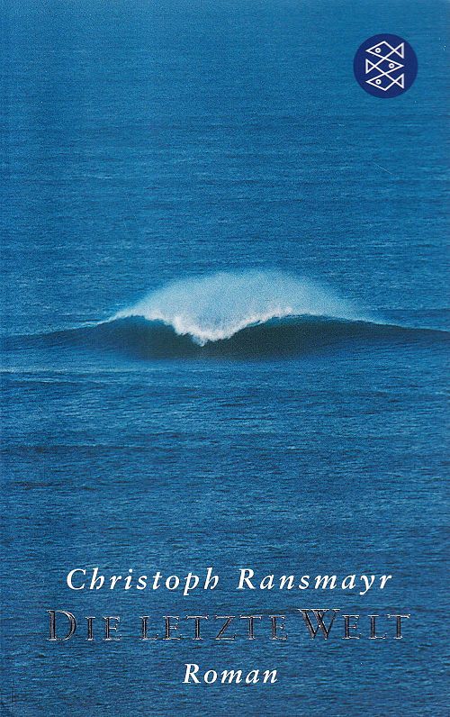 Die letzte Welt