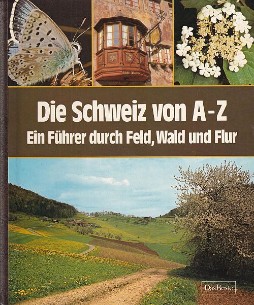 Die Schweiz von A-Z