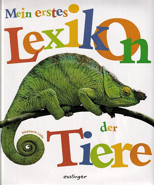 Mein erstes Lexikon der Tiere