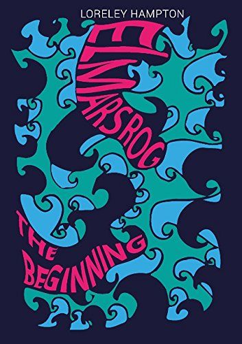 Elmarsrog - The Beginning