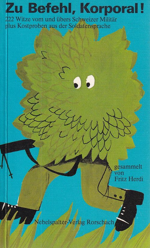Zu Befehl, Korporal!