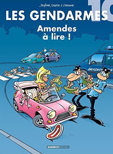 Les Gendarmes 10 - Amendes à lire !