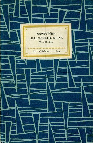 Glückliche Reise - 2 Einakter