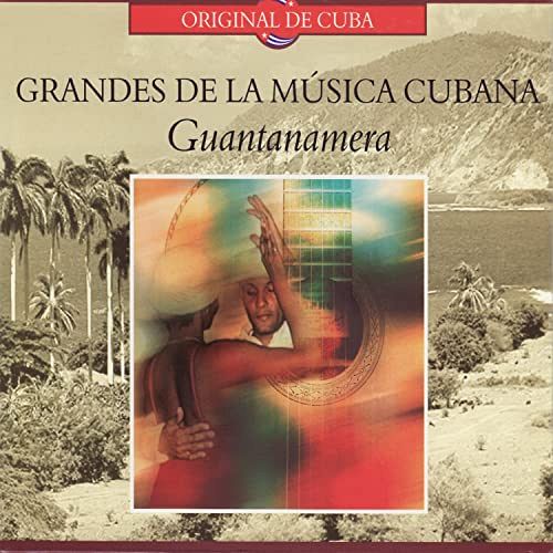 Grandes de la Musica Cubana - Guanta [CD]