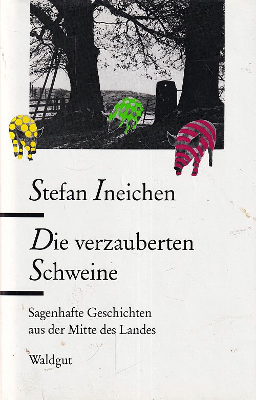 Die verzauberten Schweine
