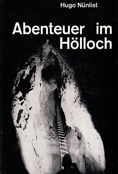 Abenteuer im Hölloch