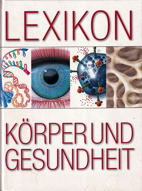 Lexikon - Körper und Gesundheit