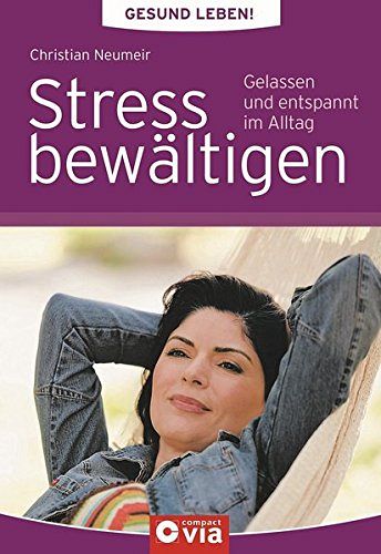 Stress bewältigen 