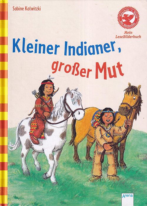Kleiner Indianer, grosser Mut