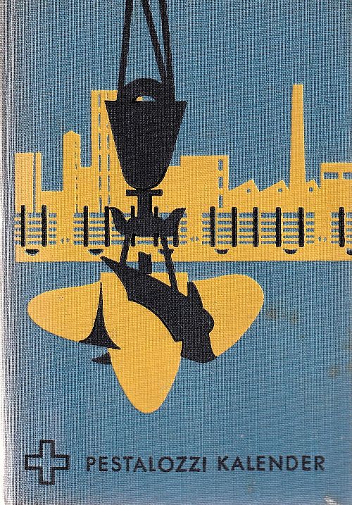 Schweizer Pestalozzi Kalender 1958