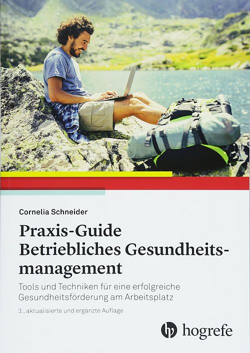 Praxis–Guide Betriebliches Gesundheitsmanagement
