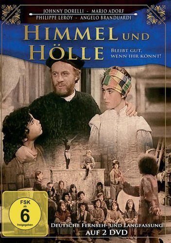Himmel und Hölle - Bleibt gut, wenn ihr könnt! [DVD]