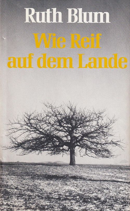 Wie Reif auf dem Lande