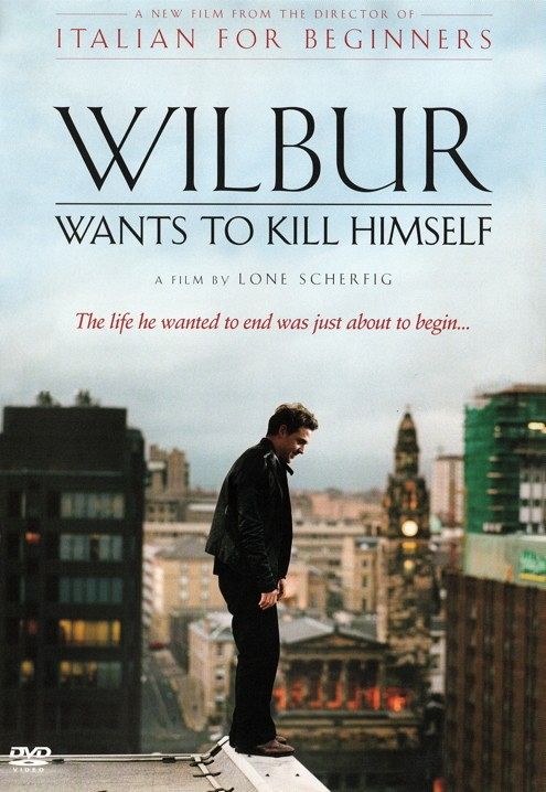 Wilbur wants to kill Himself [DVD]