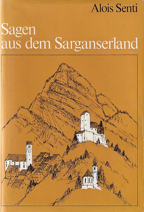 Sagen aus dem Sarganserland