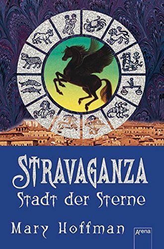 Stravaganza - Stadt der Sterne