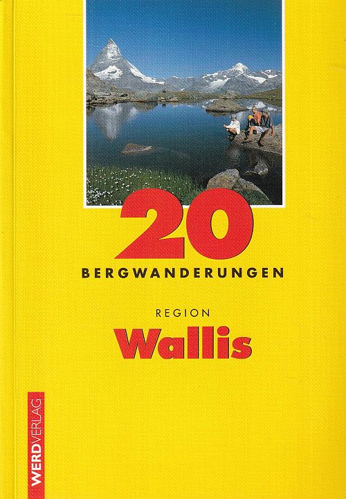 20 Bergwanderungen Region Wallis