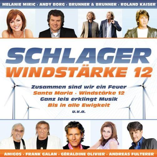 Schlager-Windstärke 12 [CD]