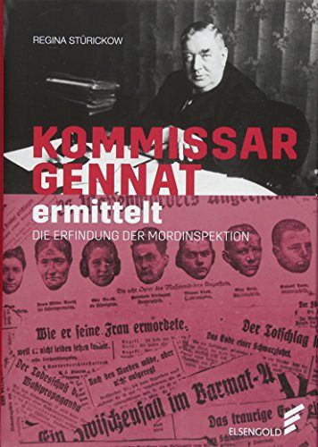 Kommissar Gennat ermittelt