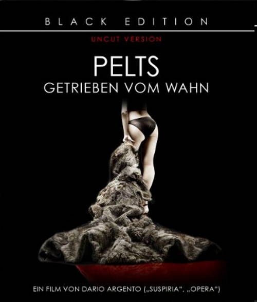 Pelts - Getrieben vom Wahn [Blu-ray]
