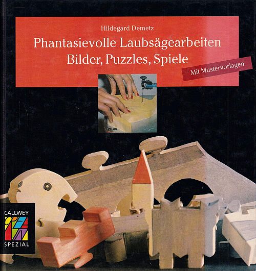 Phantasievolle Laubsägearbeiten