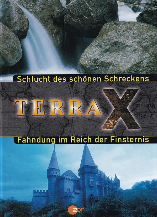 Terra X - Schlucht des schönen Schreckens & Fahndung im Reich der Finsternis