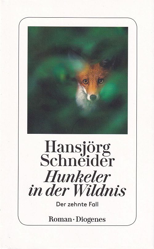 Hunkeler in der Wildnis