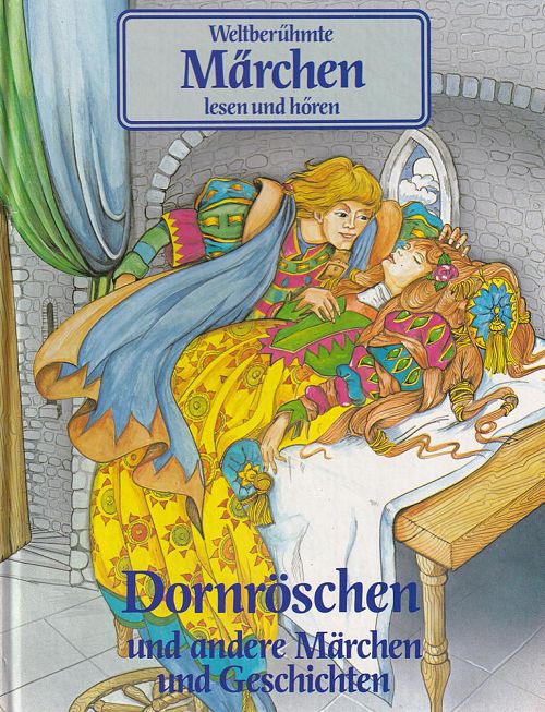 Dornröschen und andere Märchen und Geschichten