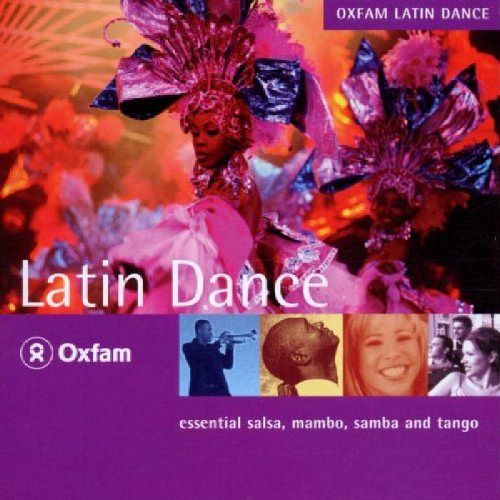 Rough Guide - Oxfam: Latin Dance [CD]