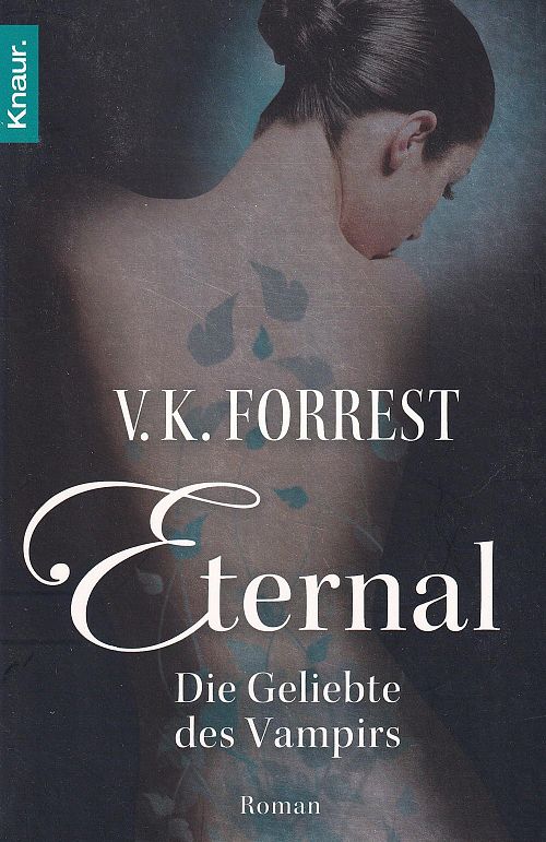 Eternal - Die Geliebte des Vampirs