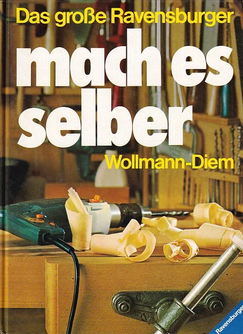 Das grosse Ravensburger mach es selber