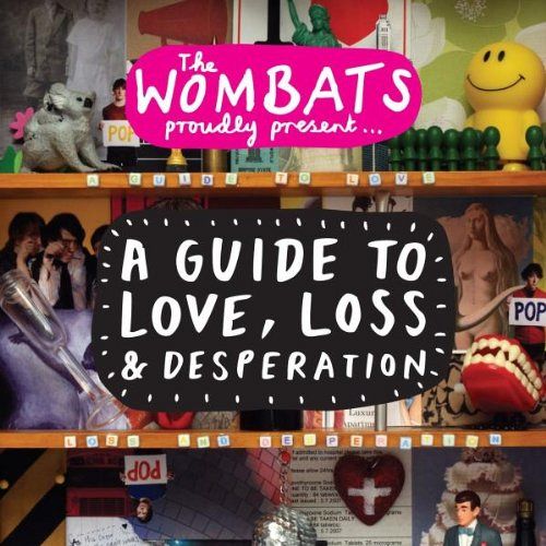 A Guide to Love, Loss & Desperation [CD]