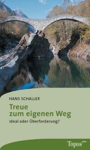 Treue zum eigenen Weg