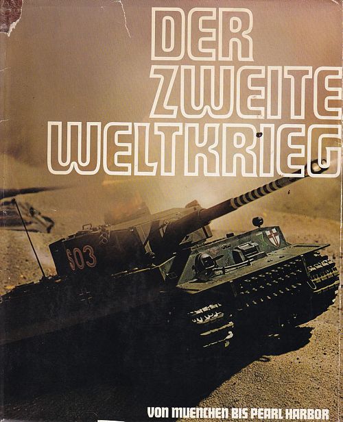Der zweite Weltkrieg
