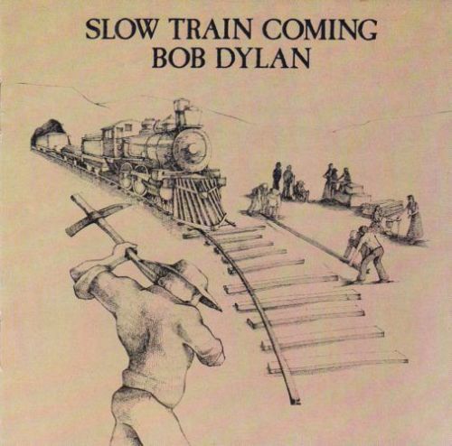 Slow Train Coming [CD]